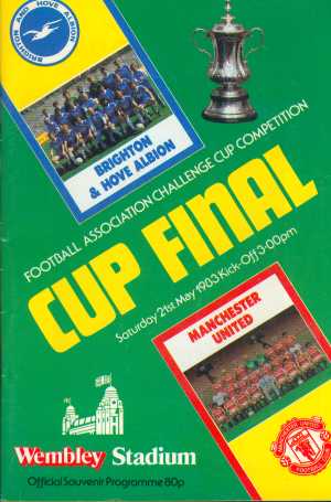 Brighton and Hove Albion were enjoying a rare spell in the top flight in 1982-83, and after a good cup run their loyal fans were in disbelief to also find themselves in the 1983 FA Cup Final. However, it was no fluke that they had reached the final.